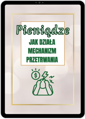 Pieniądze – jak działa mechanizm przetrwania