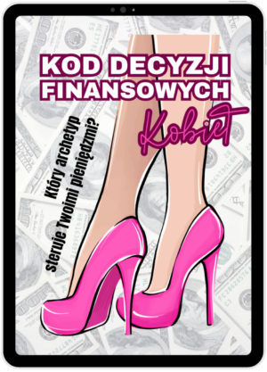 Kod decyzji finansowych Kobiet